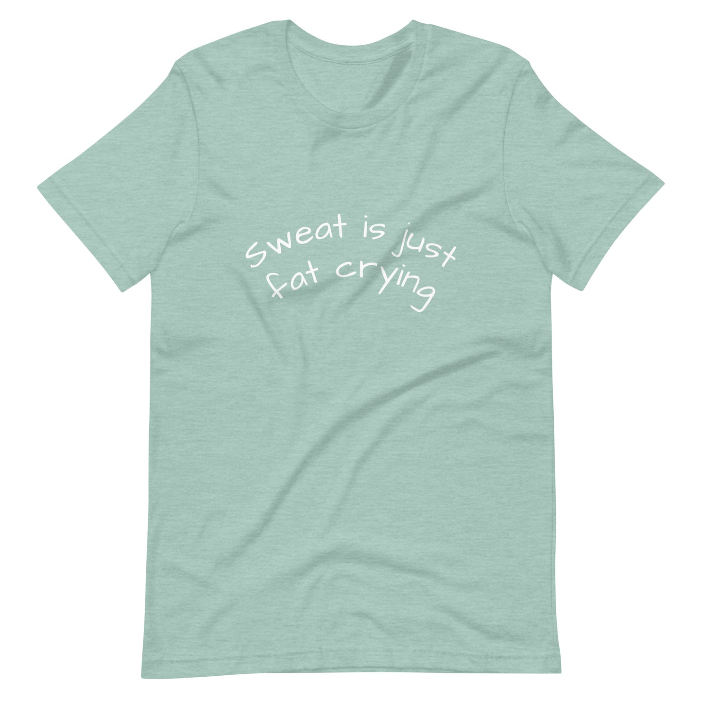 "Sweat Is Just Fat Crying" Gym Shirt