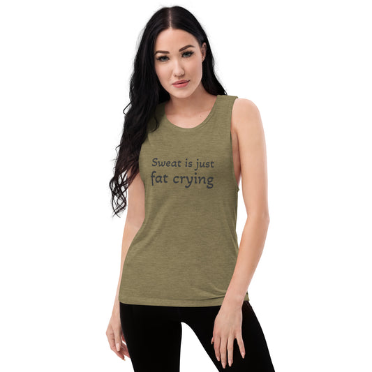 "Sweat is Just Fat Crying" Tank Top