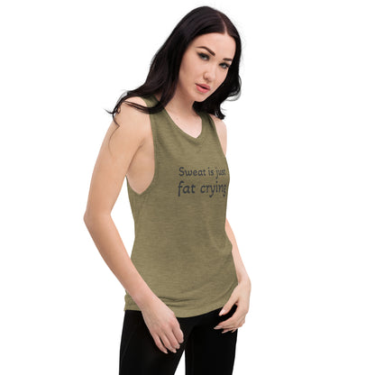 "Sweat is Just Fat Crying" Tank Top